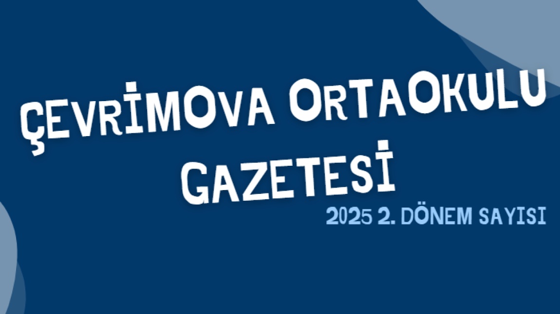 OKULUMUZ GAZETESİ 2. DÖNEM SAYISI YAYINDA